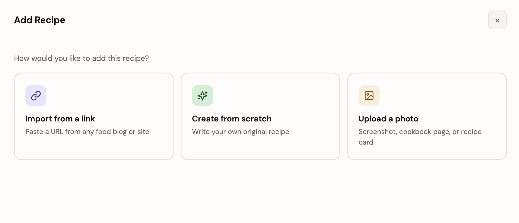 The Add Recipe dialog with three options: import from a link, create from scratch, or upload a photo
